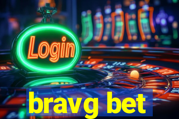 bravg bet